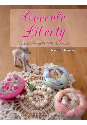 Coccole Liberty - Kazuyo Horiuchi